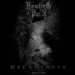 Howling Pain : Decadencia